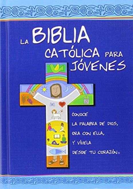 La Biblia Catlica para Jvenes: edicin dos tintas / Junior carton (Spanish Edition)