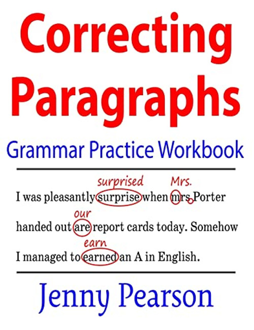 Correcting Paragraphs Grammar Practice Workbook