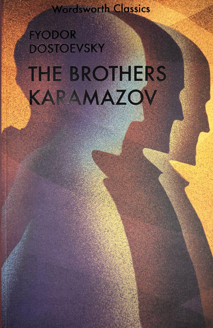 Karamazov Brothers (Wordsworth Classics)