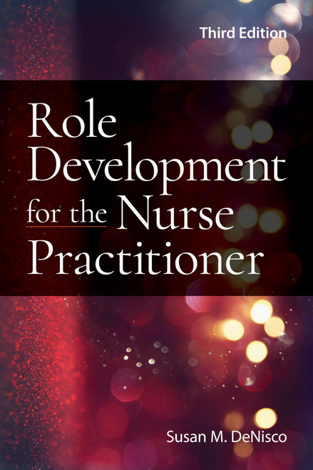 Role Development for the Nurse Practitioner