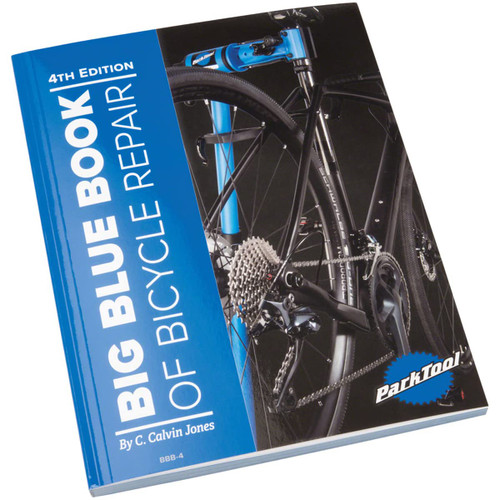 Big Blue Book of Bicycle Repair  4th Edition