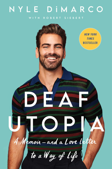 Deaf Utopia: A Memoirand a Love Letter to a Way of Life