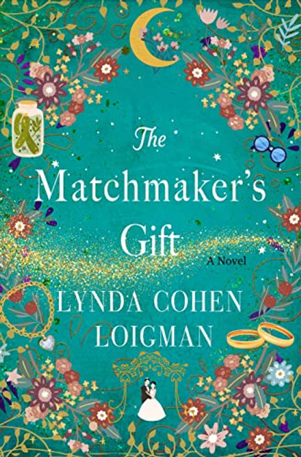 The Matchmaker's Gift: A Novel