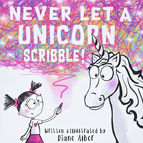 Never Let a Unicorn Scribble!