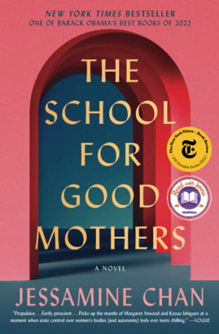 The School for Good Mothers: A Novel