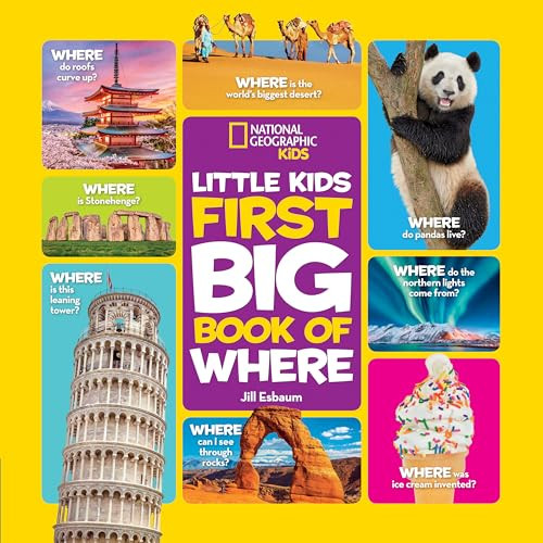 National Geographic Little Kids First Big Book of Where (National Geographic Little Kids First Big Books)