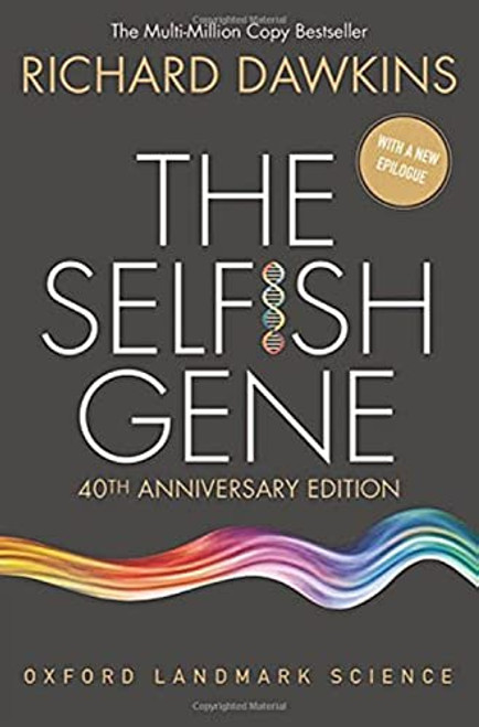 The Selfish Gene: 40th Anniversary Edition (Oxford Landmark Science)