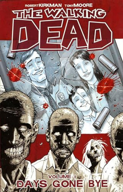 The Walking Dead, Vol. 1: Days Gone Bye