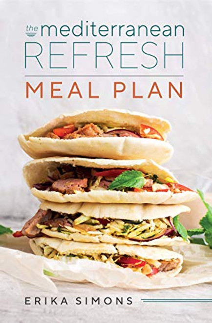 Mediterranean Refresh Meal Plan - Your Complete 8-week transformation guide with over 100 delicious recipes.