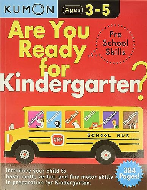 Kumon Are You Ready for Kindergarten Preschool Skills (Big Preschool Workbook), Ages 3-5, 384 pages (Arkw)