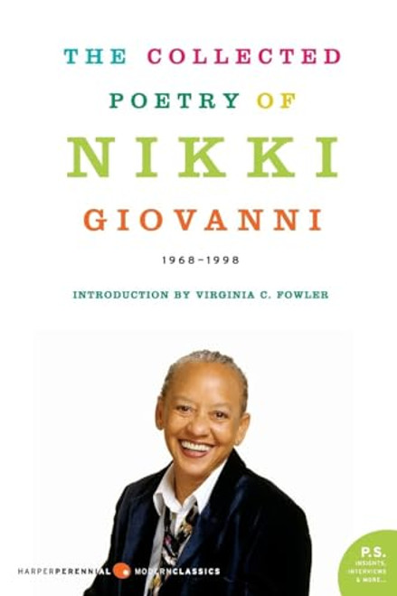 The Collected Poetry of Nikki Giovanni: 1968-1998 (Harper Perennial Modern Classics)