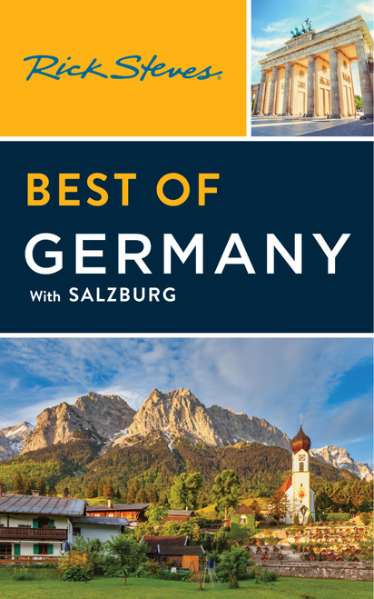 Rick Steves Best of Germany: With Salzburg (Rick Steves Travel Guide)