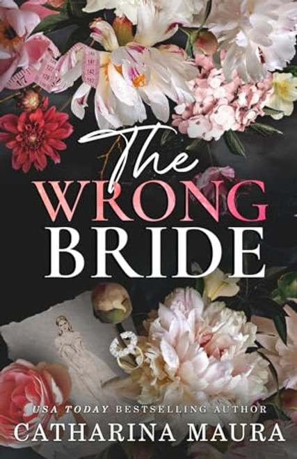 The Wrong Bride: Ares & Raven's Story (The Windsors)