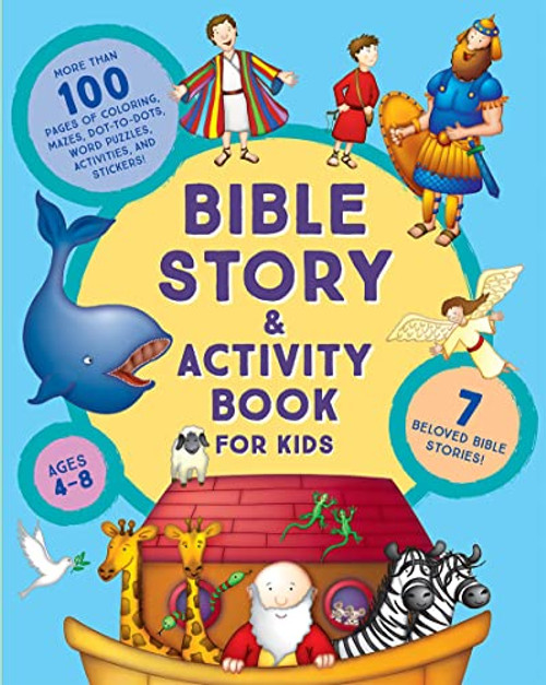 Bible Story and Activity Book for Kids Ages 4 to 8: Over 100 Colorful Activities including Coloring, Puzzles, Mazes, Connect the Dots, Drawing, and Stickers