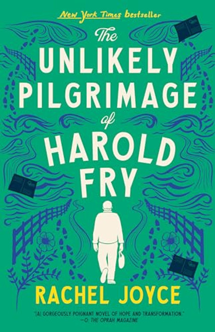 The Unlikely Pilgrimage of Harold Fry: A Novel