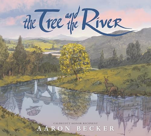 The Tree and the River