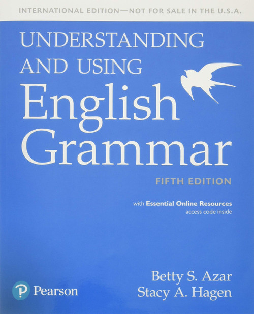 Understanding and Using English Grammar, Student book with Essential Online Resources - International Edition
