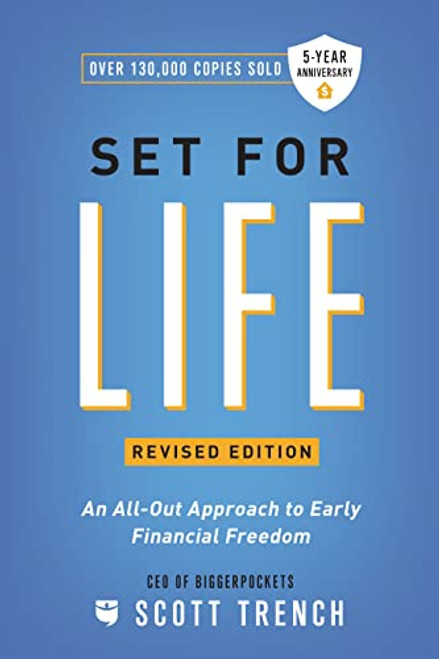 Set for Life: An All-Out Approach to Early Financial Freedom (Financial Freedom, 1)