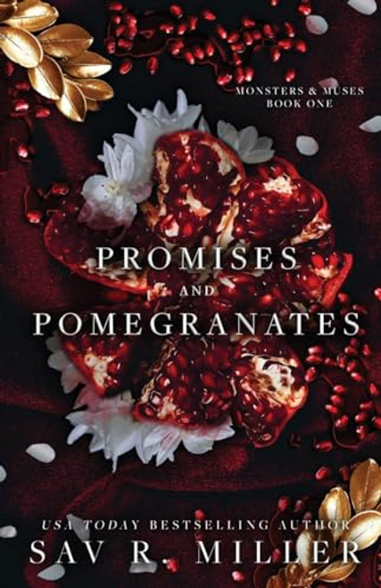 Promises and Pomegranates: A Dark Contemporary Romance (Monsters & Muses)