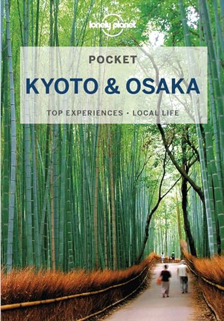 Lonely Planet Pocket Kyoto & Osaka 3 (Pocket Guide)