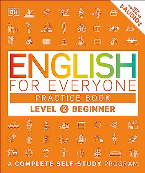 English for Everyone: Level 2 Practice Book - Beginner English: ESL Workbook, Interactive English Learning for Adults