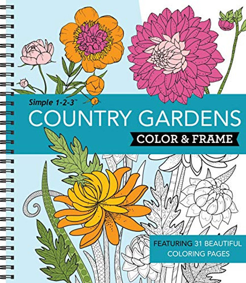Color & Frame - Country Gardens (Adult Coloring Book)