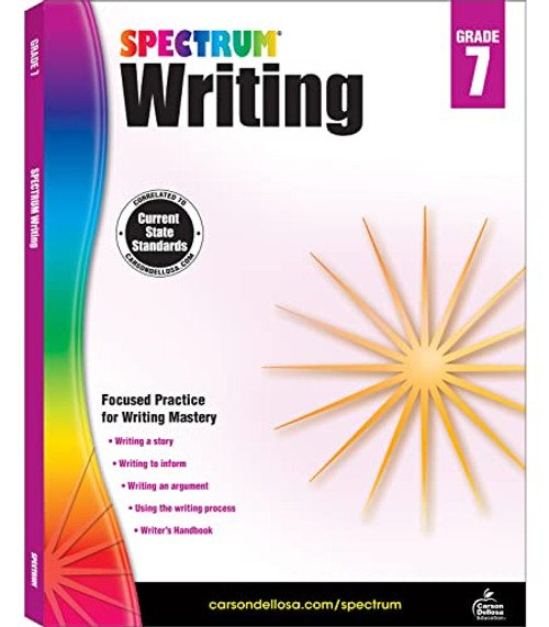 Spectrum 7th Grade Writing Workbooks, Ages 12 to 13, 7th Grade Writing, Informative, Argumentative, Comparative, and Fiction Story Writing Prompts, Writing Practice for Kids - 136 Pages