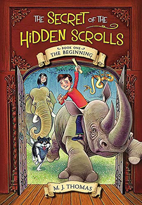 The Secret of the Hidden Scrolls: The Beginning, Book 1 (The Secret of the Hidden Scrolls, 1)