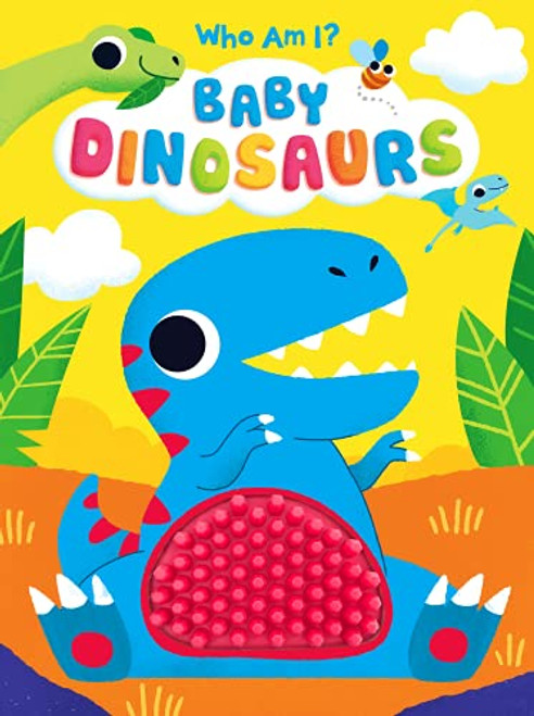 Baby Dinosaur - Silicone Touch and Feel Board Book - Sensory Board Book