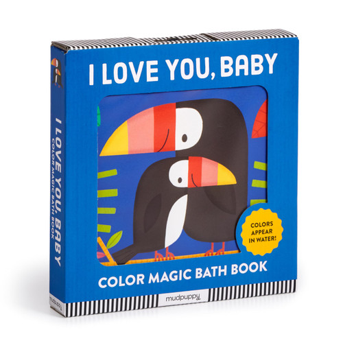 I Love You, Baby  Waterproof Color Changing Magic Bath Book for Babies and Toddlers