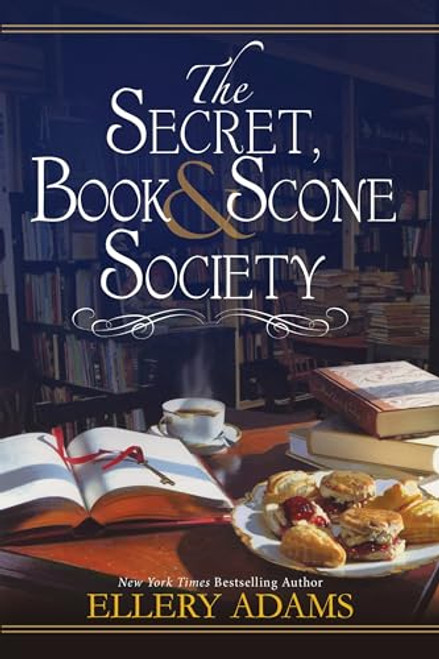 The Secret, Book & Scone Society (A Secret, Book and Scone Society Novel)