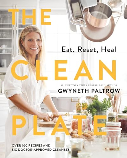 The Clean Plate: Eat, Reset, Heal