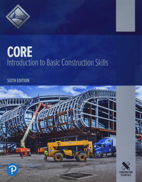 Core: Introduction to Basic Construction Skills