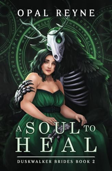 A Soul to Heal: Duskwalker Brides: Book Two