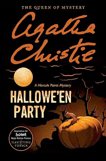 Hallowe'en Party: Inspiration for the 20thCentury Studios Major Motion Picture A Haunting in Venice (Hercule Poirot Mysteries, 36)