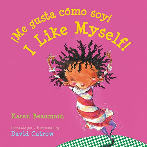 I Like Myself!/Me gusta cmo soy! Board Book: Bilingual English-Spanish