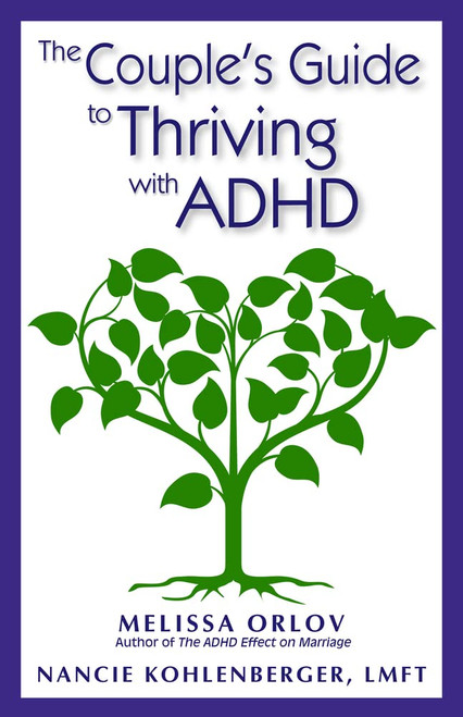 The Couple's Guide to Thriving with ADHD