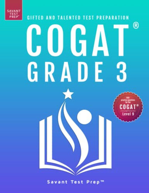 COGAT Grade 3 Test Prep: Gifted and Talented Test Preparation Book - Two Practice Tests for Children in Third Grade (Level 9)