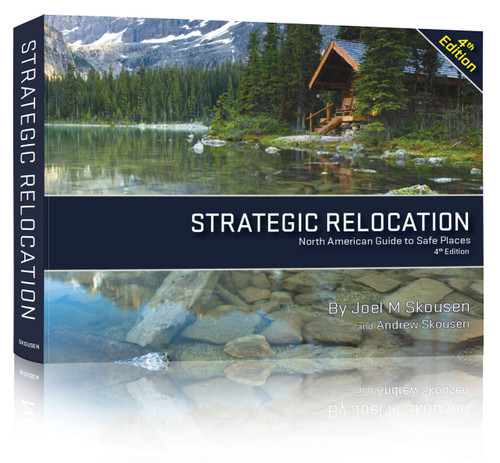 Strategic Relocation, North American Guide to Safe Places, Fourth Edition