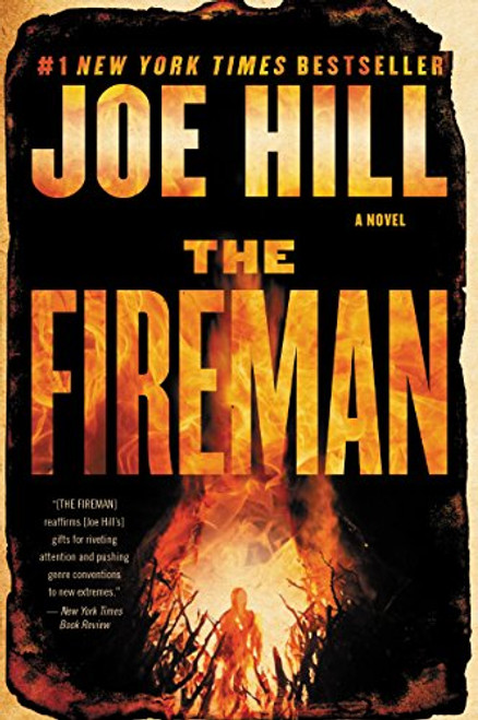 The Fireman: A Novel