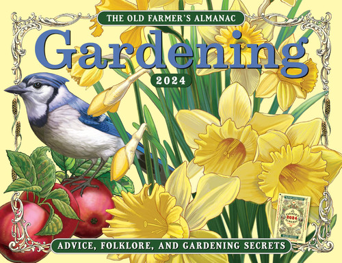 The 2024 Old Farmers Almanac Gardening Calendar