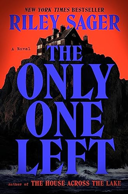 The Only One Left: A Novel