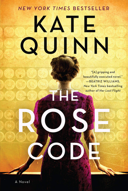 The Rose Code: A Novel