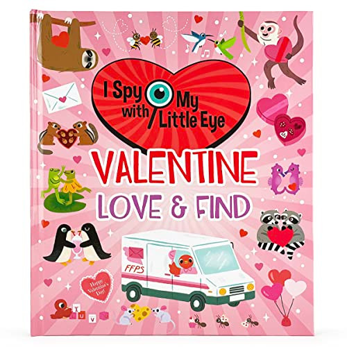 Valentine Love & Find - I Spy With My Little Eye Kids Search, Find, and Seek Activity Book, Ages 3, 4, 5, 6+