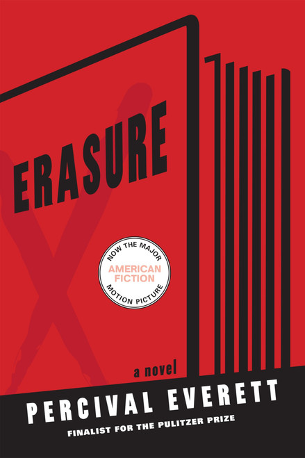 Erasure: A Novel