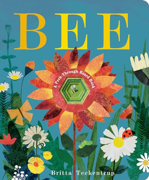 Bee: A Peek-Through Board Book