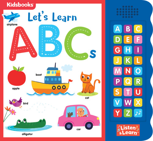 Let's Learn ABCs-With 27 Fun Sound Buttons, this Book is the Perfect Introduction to ABCs! (Listen & Learn)