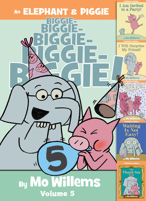 An Elephant & Piggie Biggie! Volume 5 (An Elephant and Piggie Book)