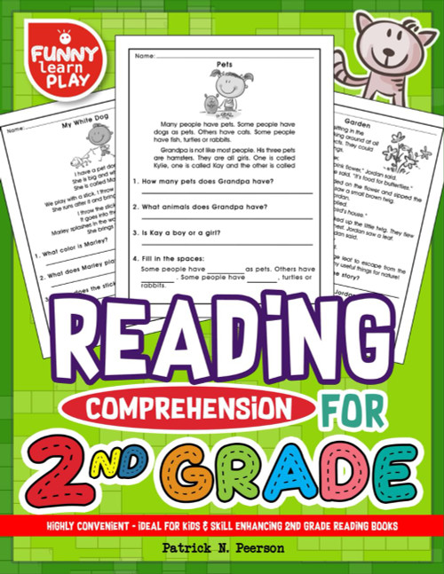 Reading Comprehension Grade 2: Highly Convenient - Ideal for Kids & Skill Enhancing 2nd Grade Reading Books (Reading Comprehension Grade 1, 2, 3 Series)