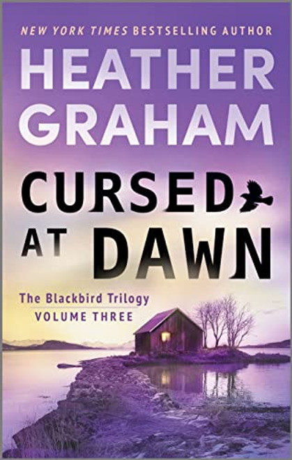 Cursed at Dawn: A Suspenseful Mystery (The Blackbird Trilogy, 3)